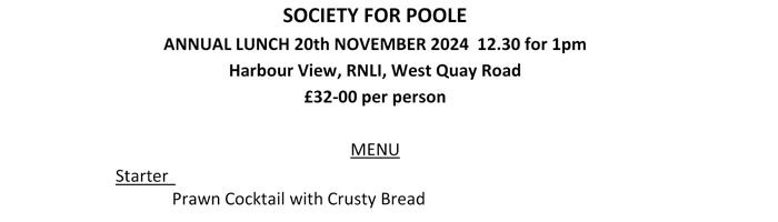 Society For Poole Annual Lunch on 20/11/2024