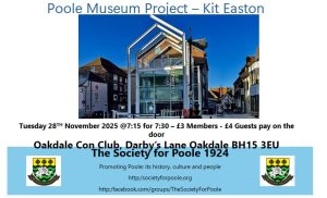 Poole Museum Project – Kit Easton Talk on 18/11/2025 @ Oakdale Conservative Club | England | United Kingdom